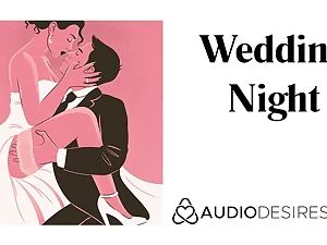 Wedding Night - Marriage Erotic Audio Story, Sexy ASMR